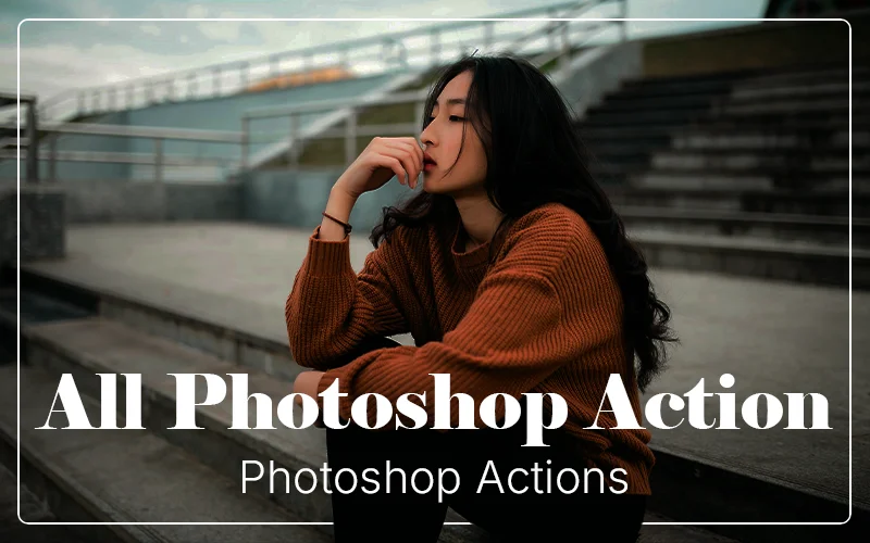 All Photoshop Actions