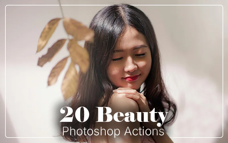 Beauty Photoshop Actions