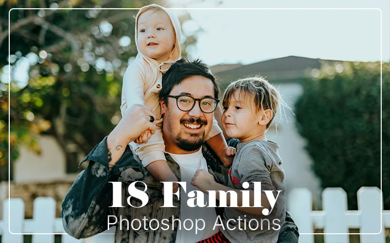 Family Photoshop Actions