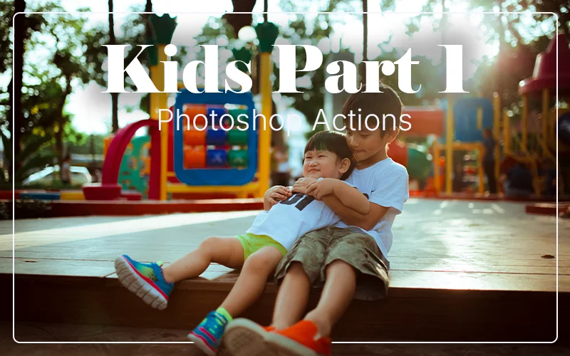 Kids I Photoshop Actions